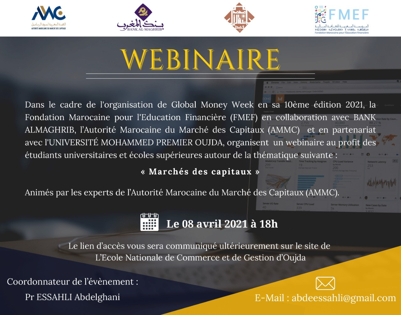 Webinaire au profit des étudiants universitaires et écoles supérieures autour de la thématique suivante : Marchés des capitaux